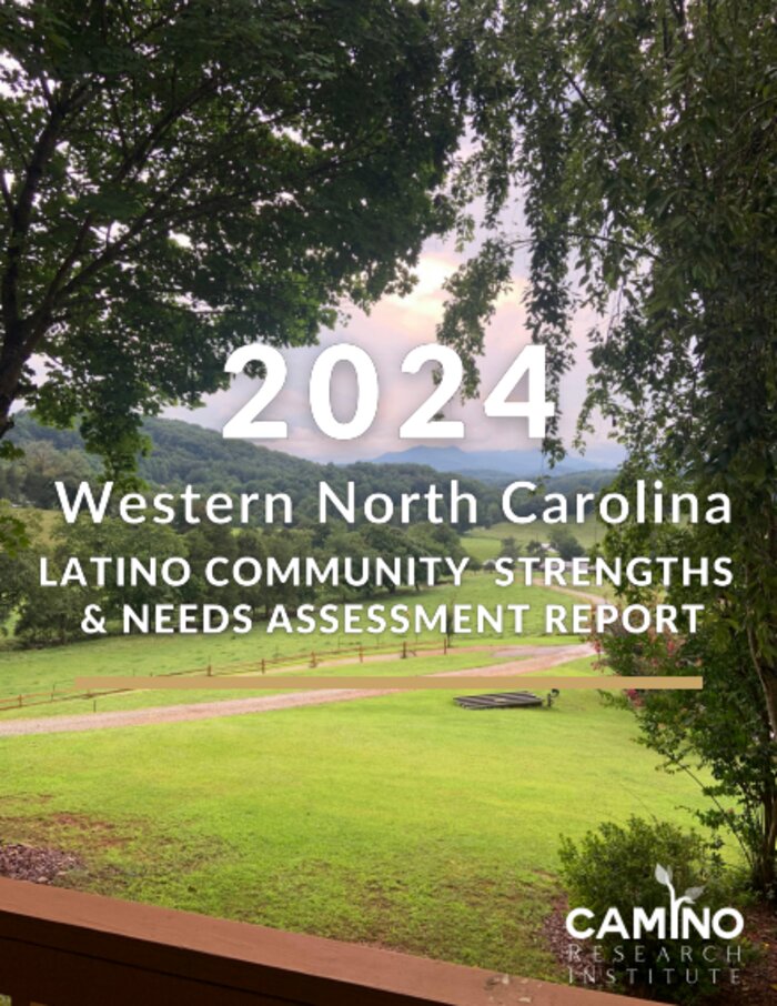 Cover of the 2024 Western North Carolina Latino Community Strengths and Needs Assessment Report